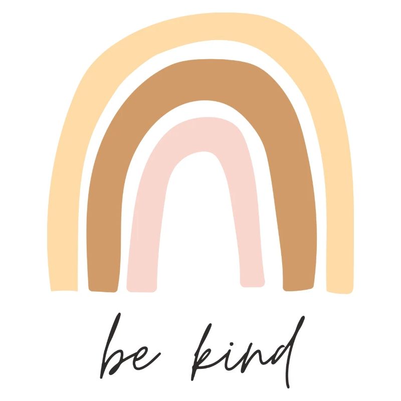 Be kind