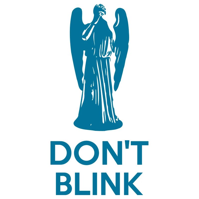 Don't Blink