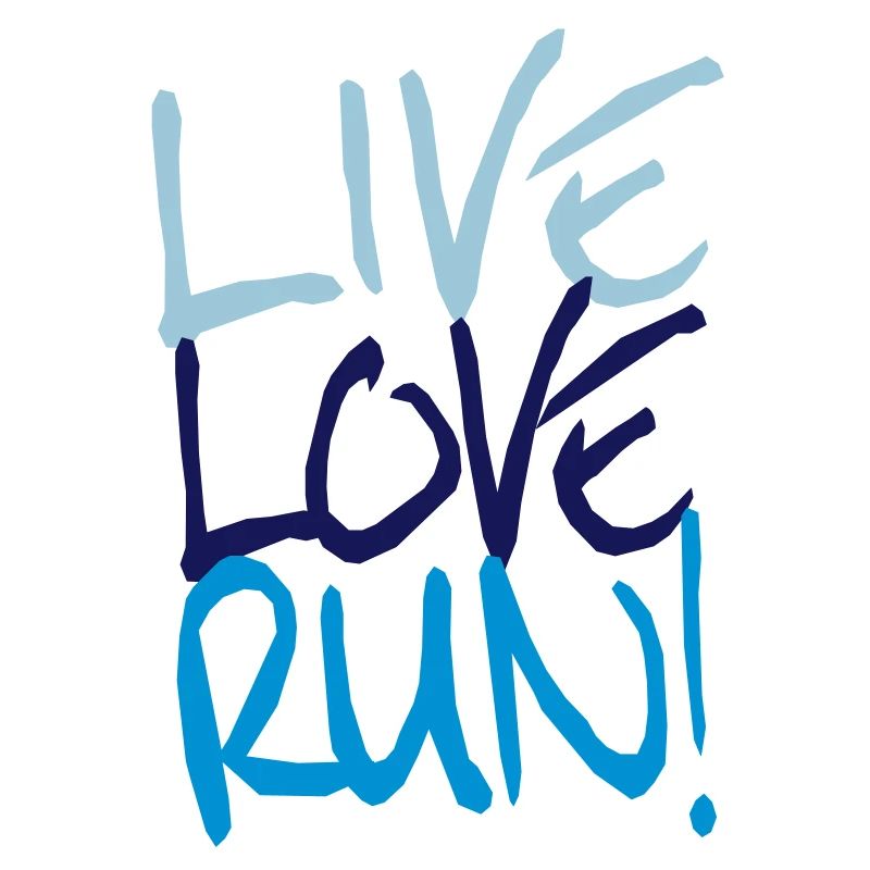 Live Love Run!