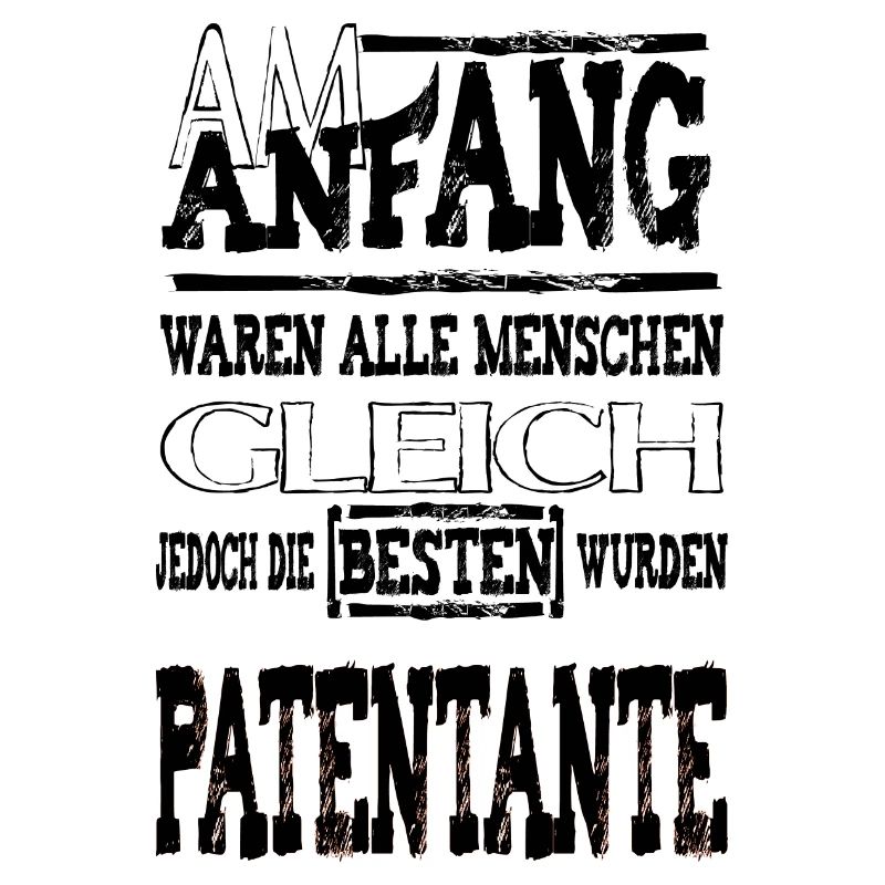 Am Anfang PATENTANTE