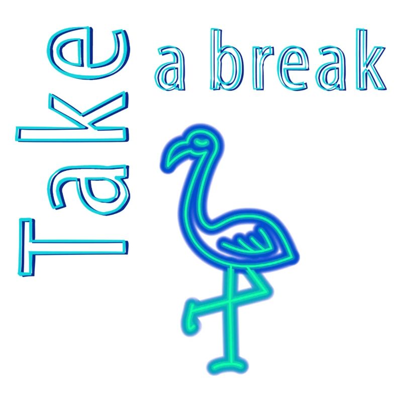 Take a break