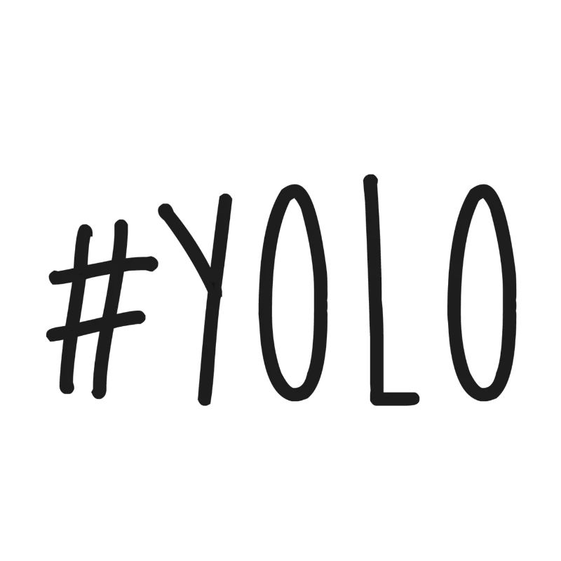 #YOLO