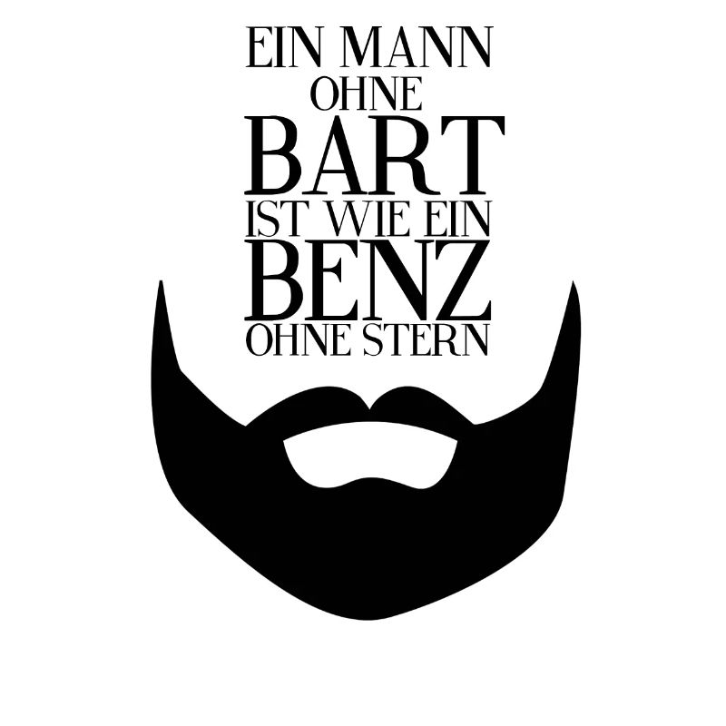 Bart, Beard - Geschenk für Männer - Spruch Bart