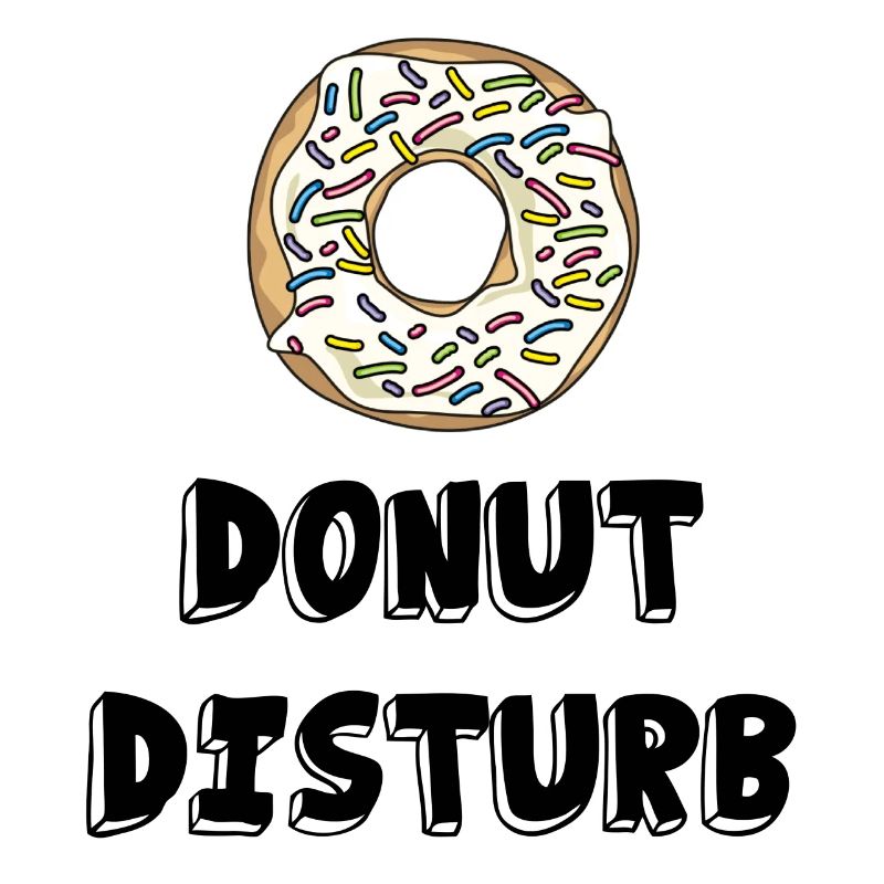 Donut disturb /Geschenk Idee