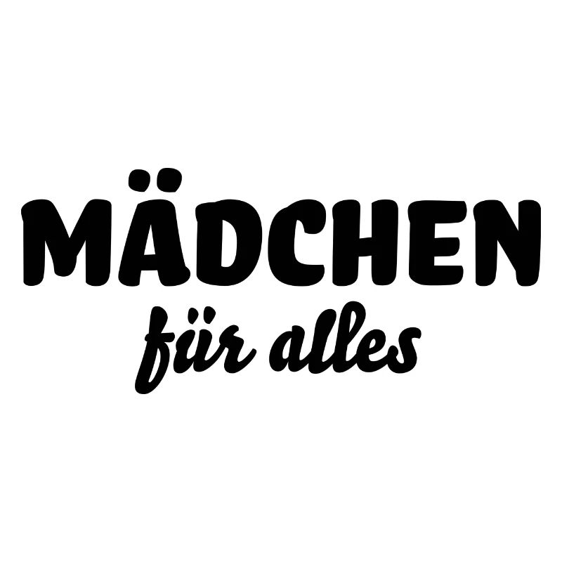 Mädchen für alles