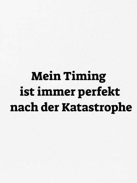Selbstironische Sprüche