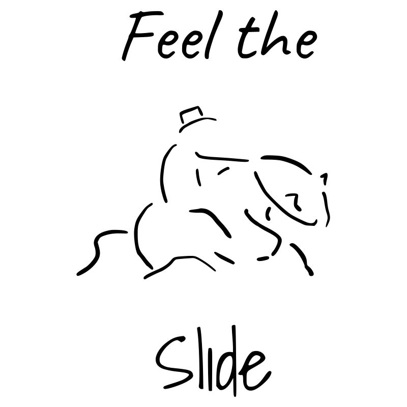 Feel the Slide