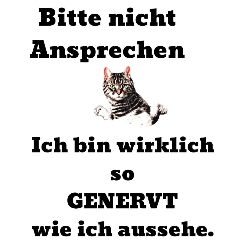 Spruch Kater genervt