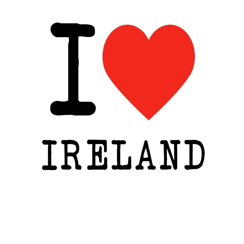 I love ireland