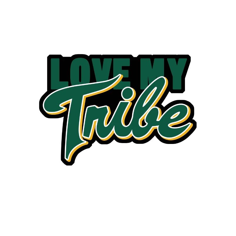 love my tribe