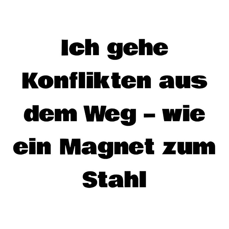 Selbstironische Sprüche