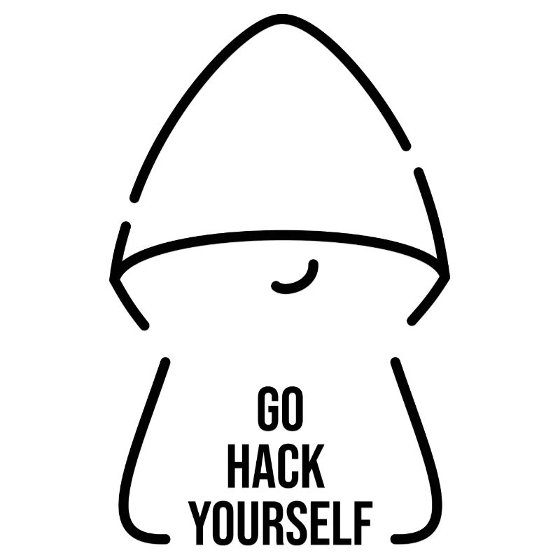 Go hack yourself