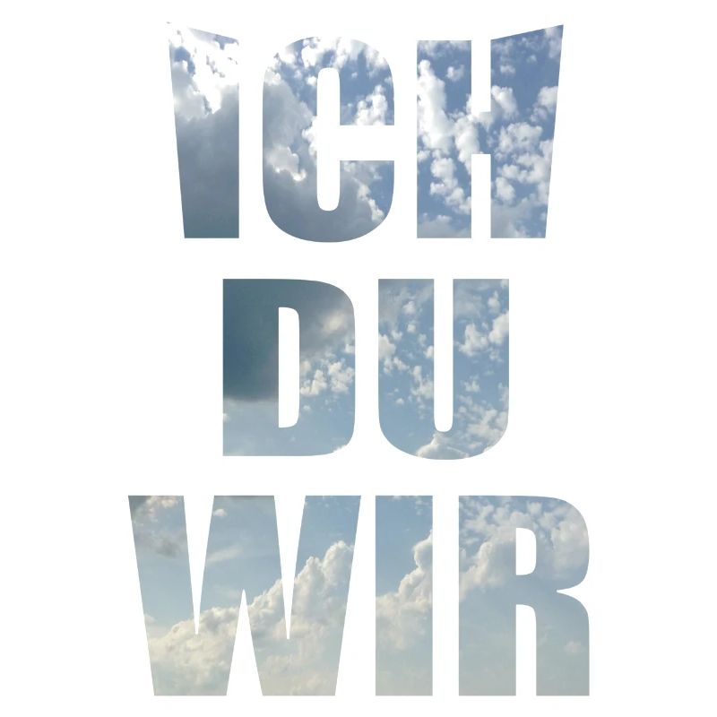 Ich du wir