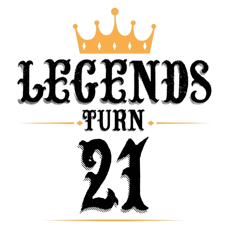 21 Geburtstag, Legenden werden 21