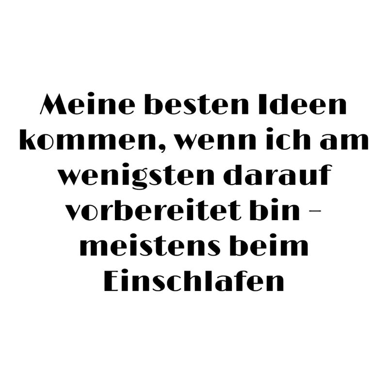 Selbstironische Sprüche