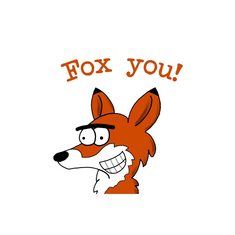 Fox you!