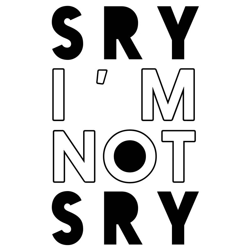 sry im not sry