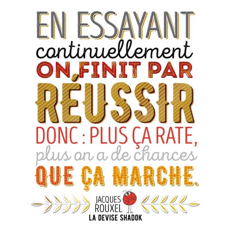 La Devise Shadok n°1