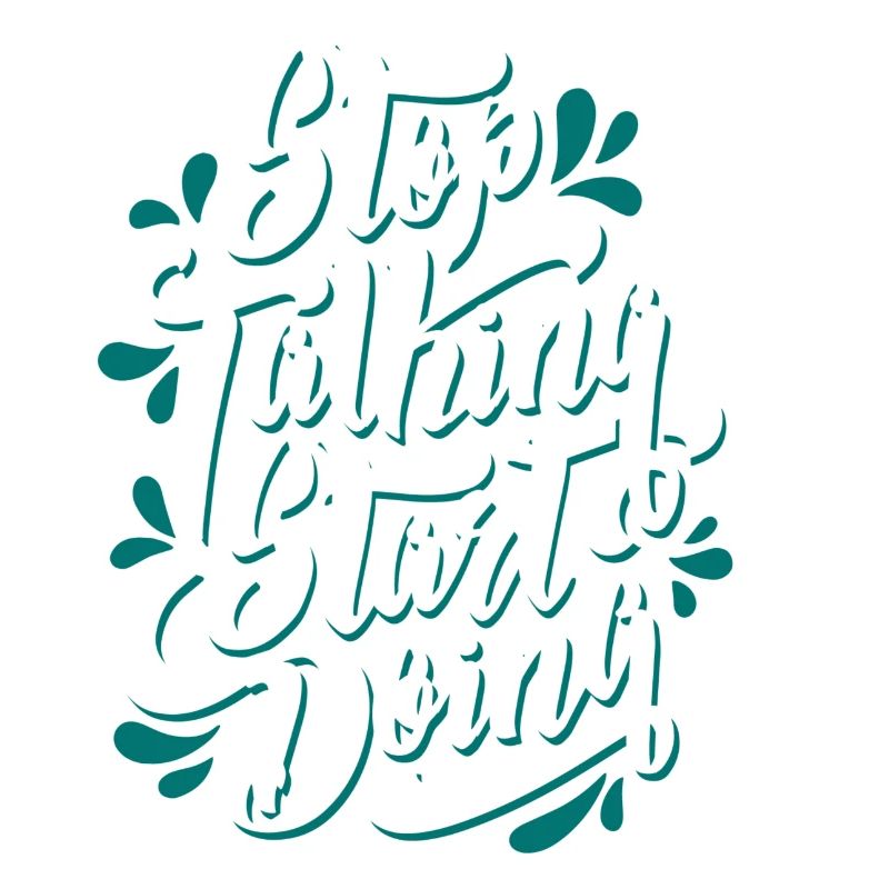 stop talking start doing