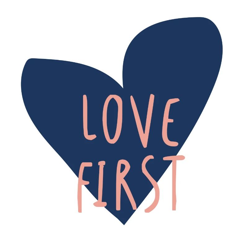 love first