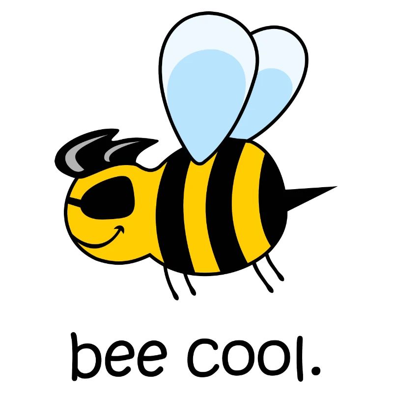 bee cool, cool bee, funny bee, be cool