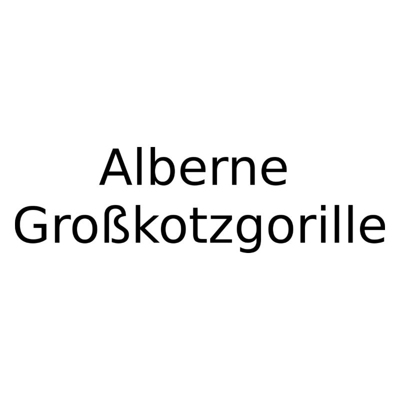 Alberne Großkotzgorille