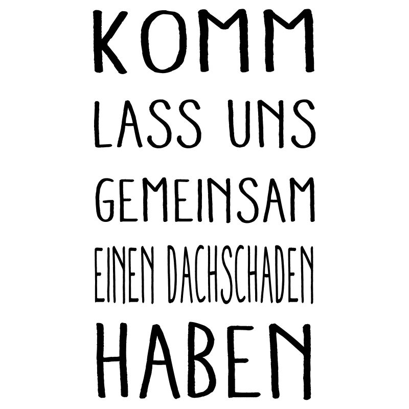 ein Dachschaden haben