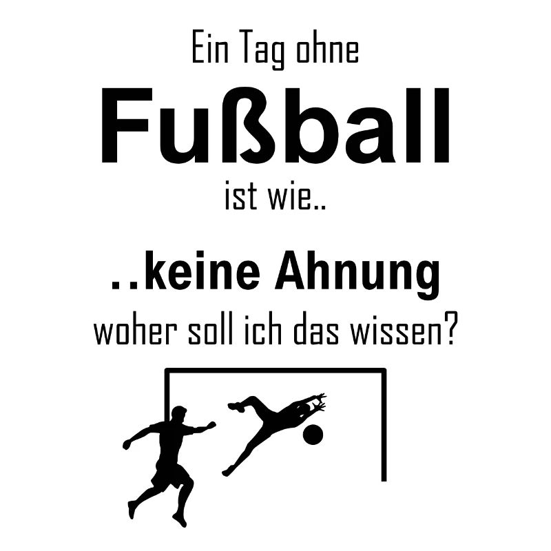 Fußball Spruch