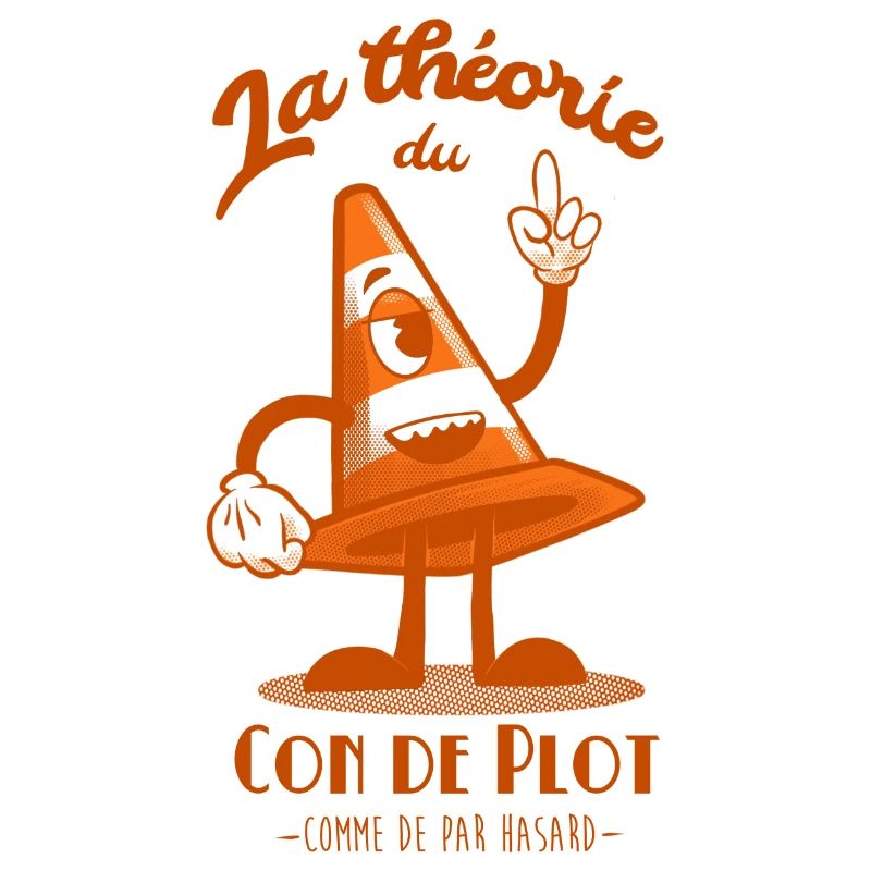 La théorie du con de plot