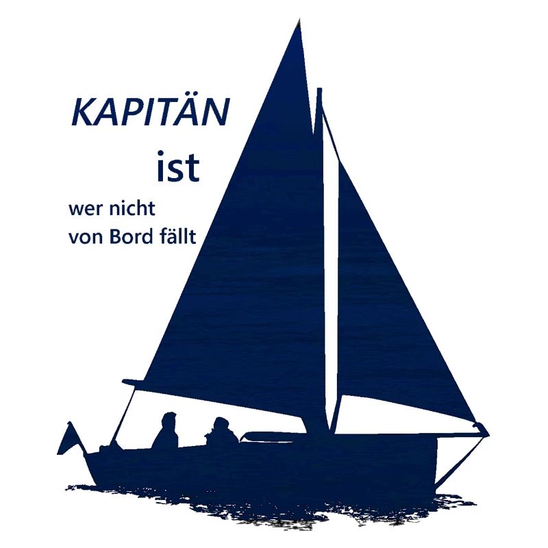 kapitän lustiger Spruch