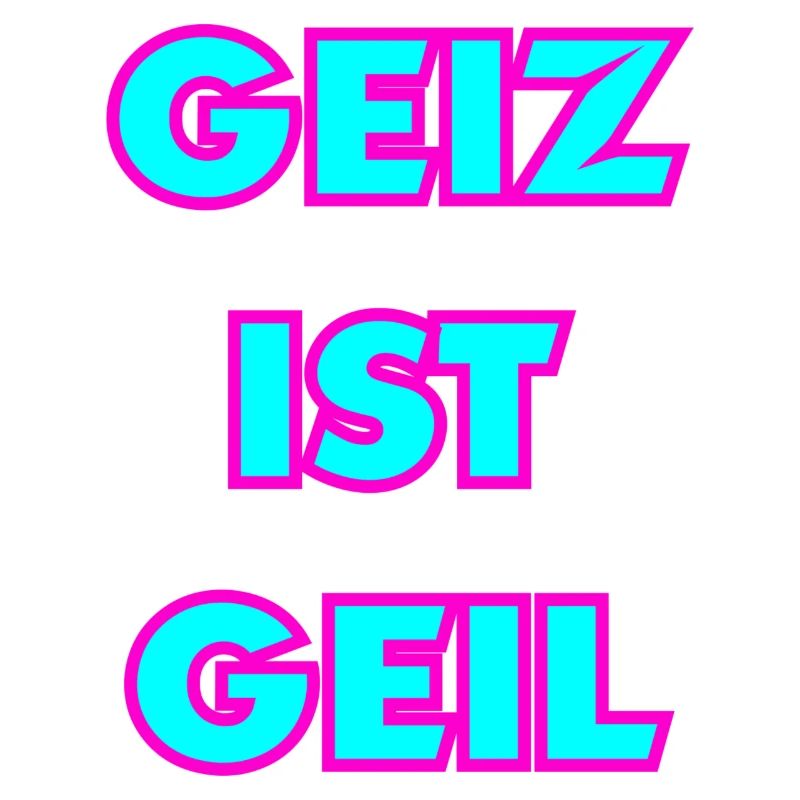 geiz ist geil