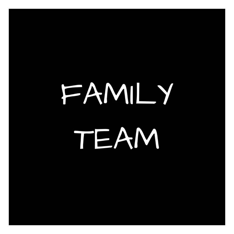 FAMILY TEAM