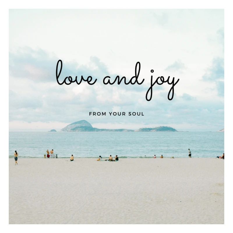 Love and joy