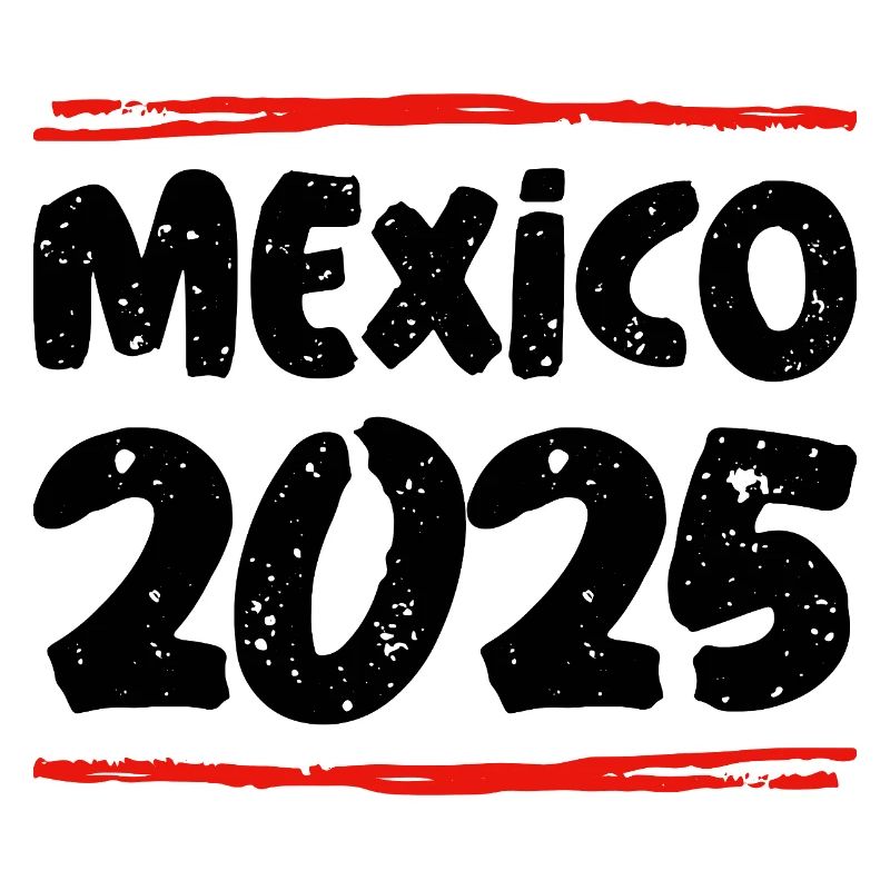Mexiko 2025 Spruch