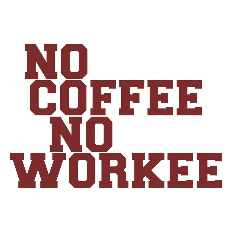 Pas de café Pas de workee