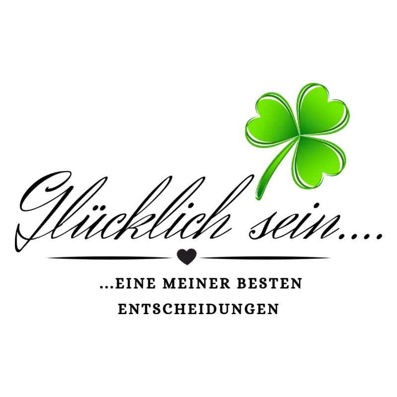 Glücklich sein