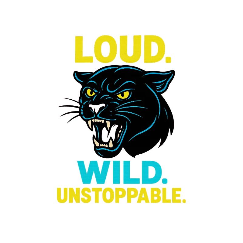 Loud Wild Unstoppable