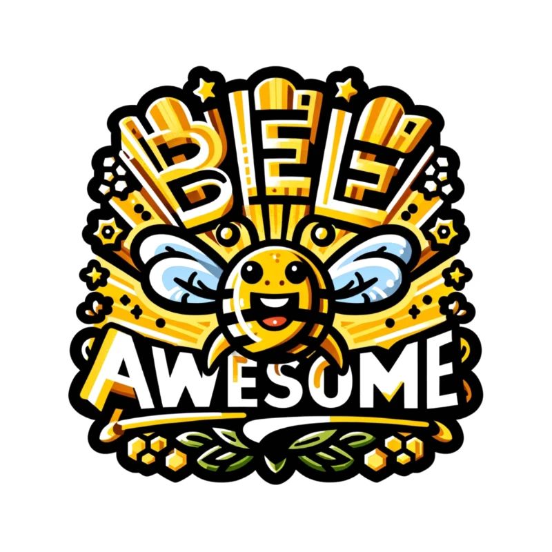 Bee Awesome.