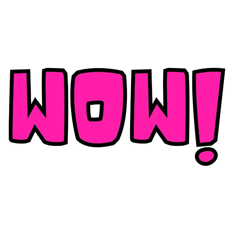 WOW!