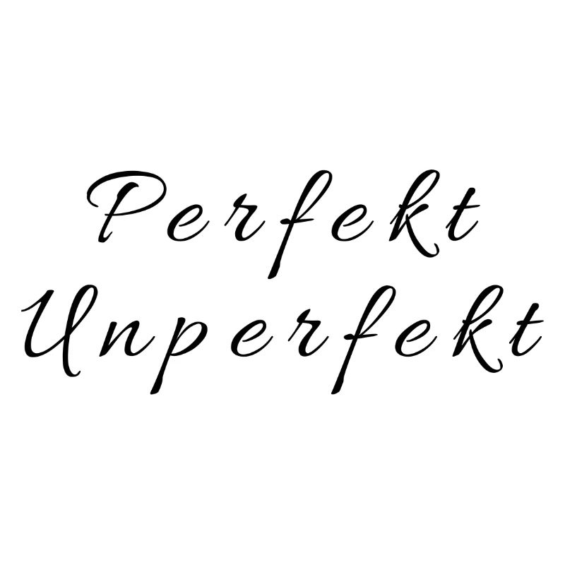 Perfekt_Unperfekt