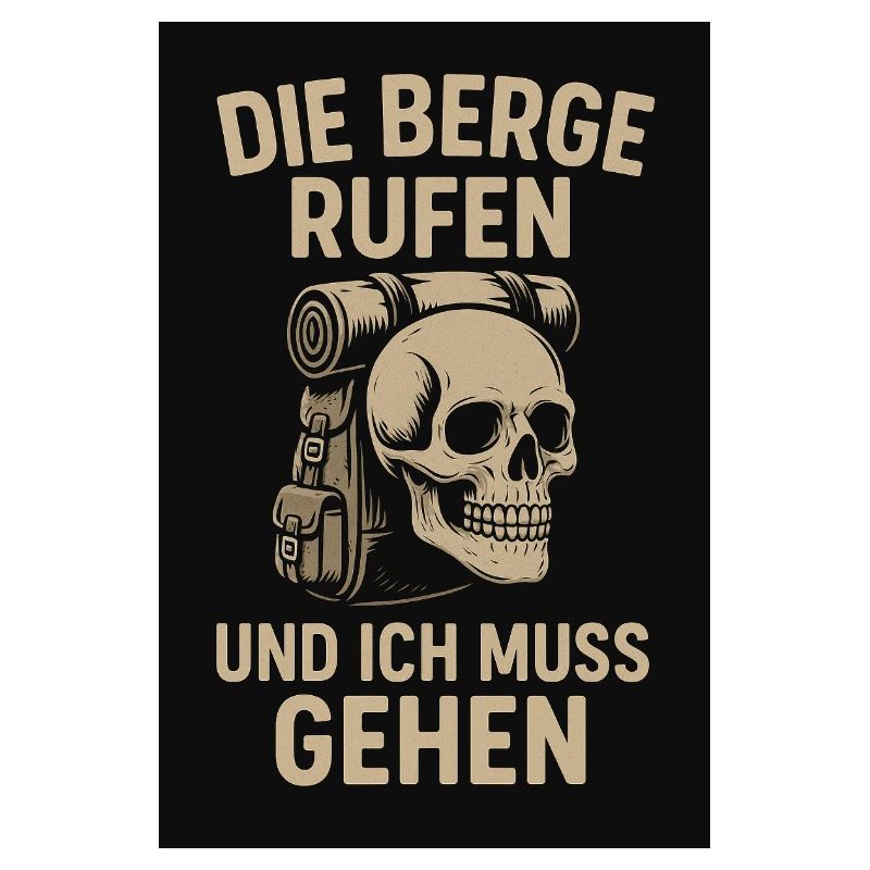 Die Berge rufen