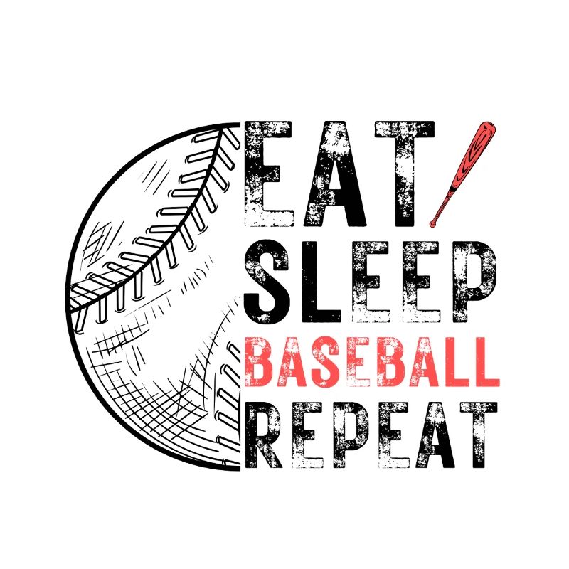 Eat Sleep Baseball Repeat Saying