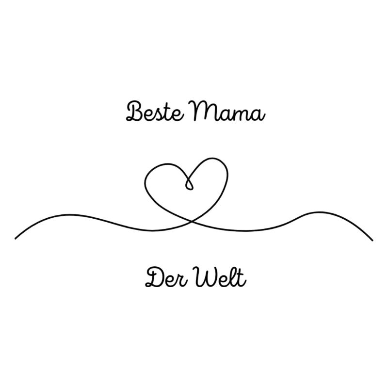 Beste Mama der Welt Muttertag