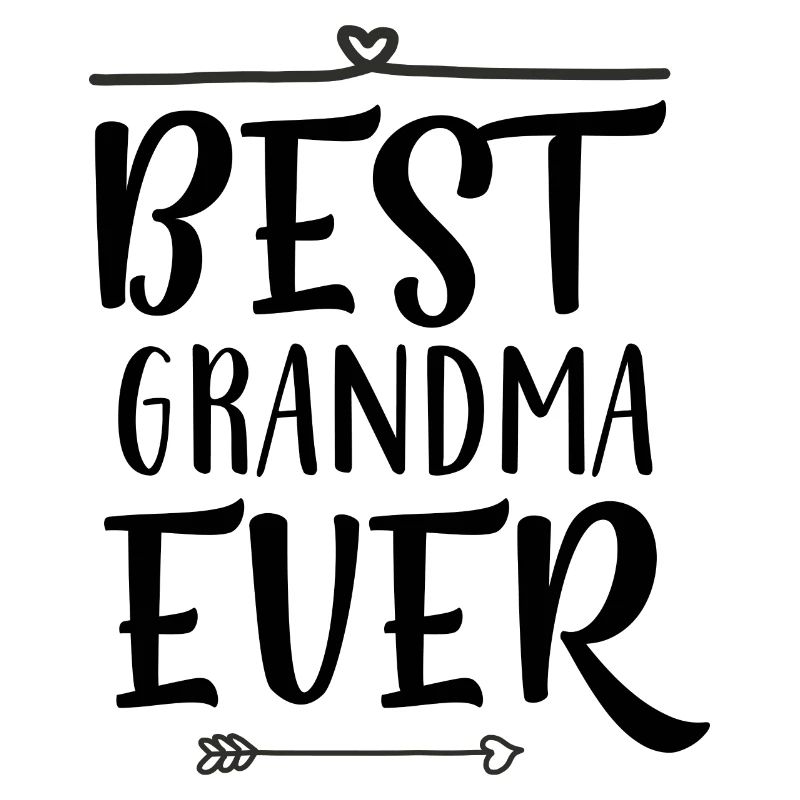 BEST GRANDMA EVER