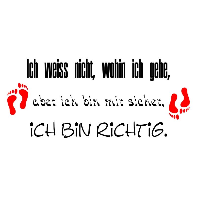 Ich bin richtig
