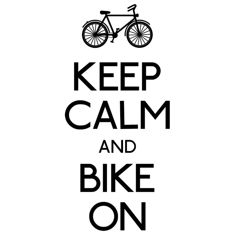 Keep Calm Fahrrad
