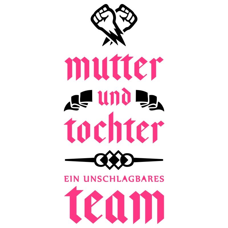 mutter tochter team