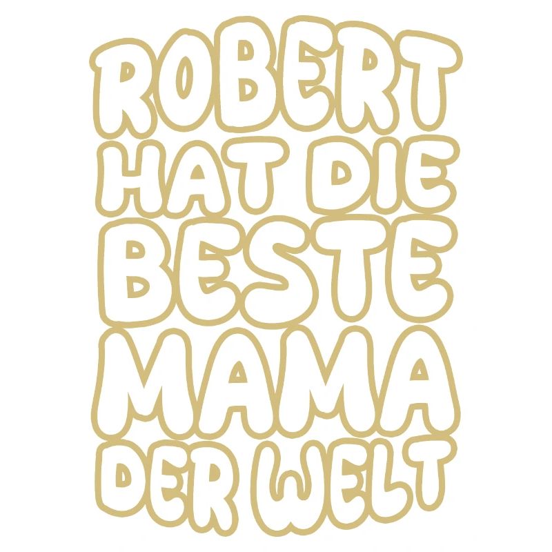 Robert als Spruch