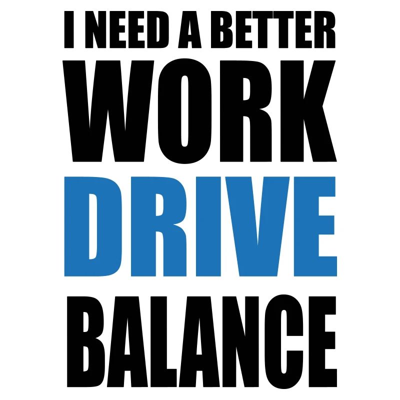 Work Drive Balance