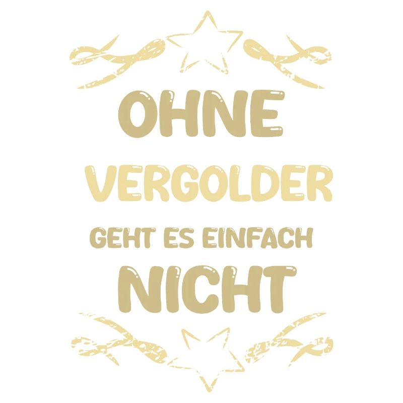 Vergolder als Vergolder